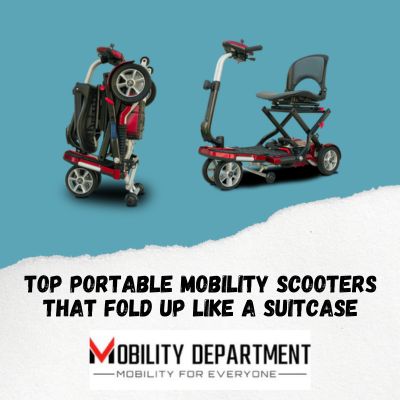 Cover For Article: Portable Mobility Scooters That Fold Up Like A Suitcase