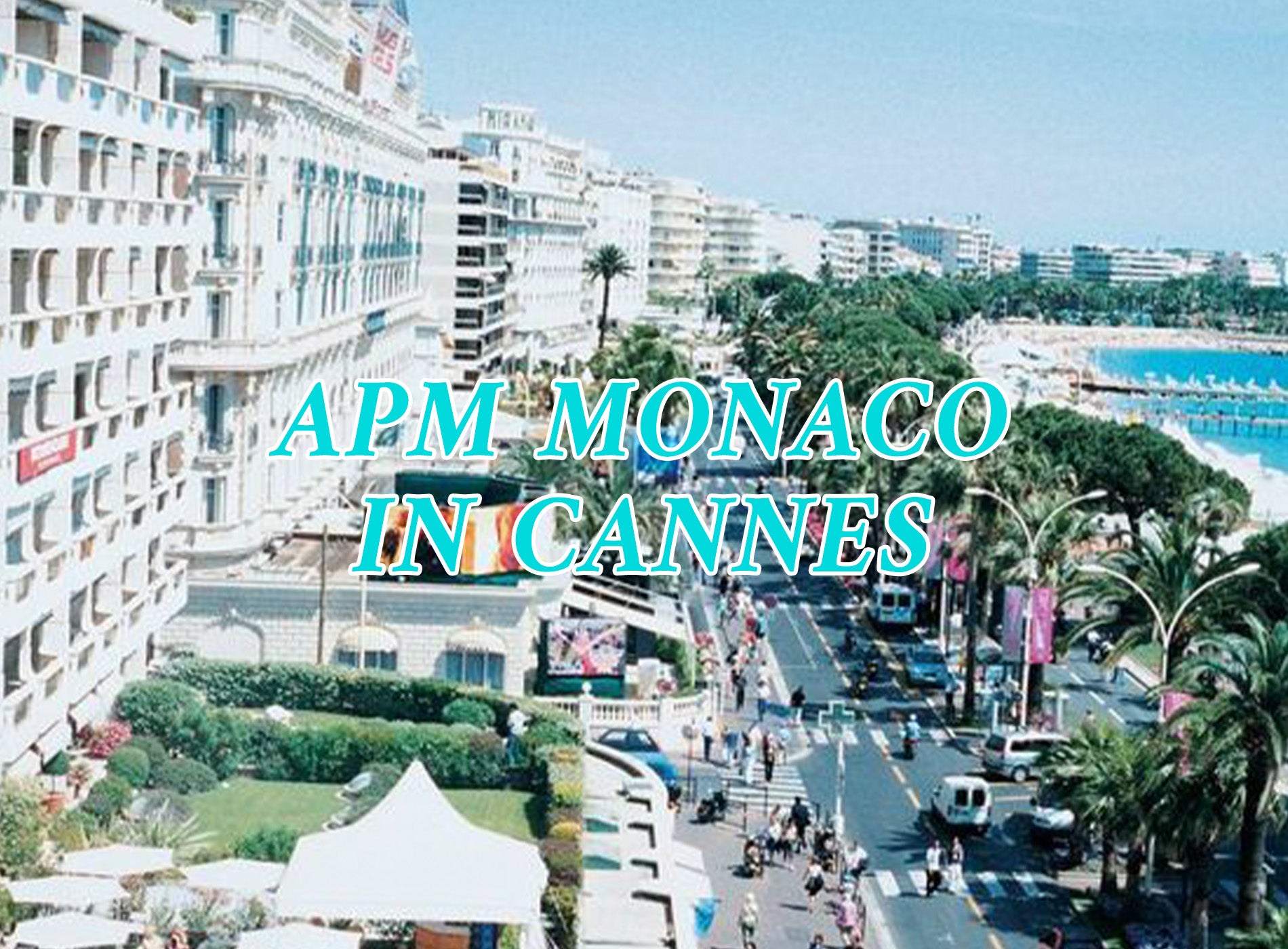 APM Monaco in Cannes