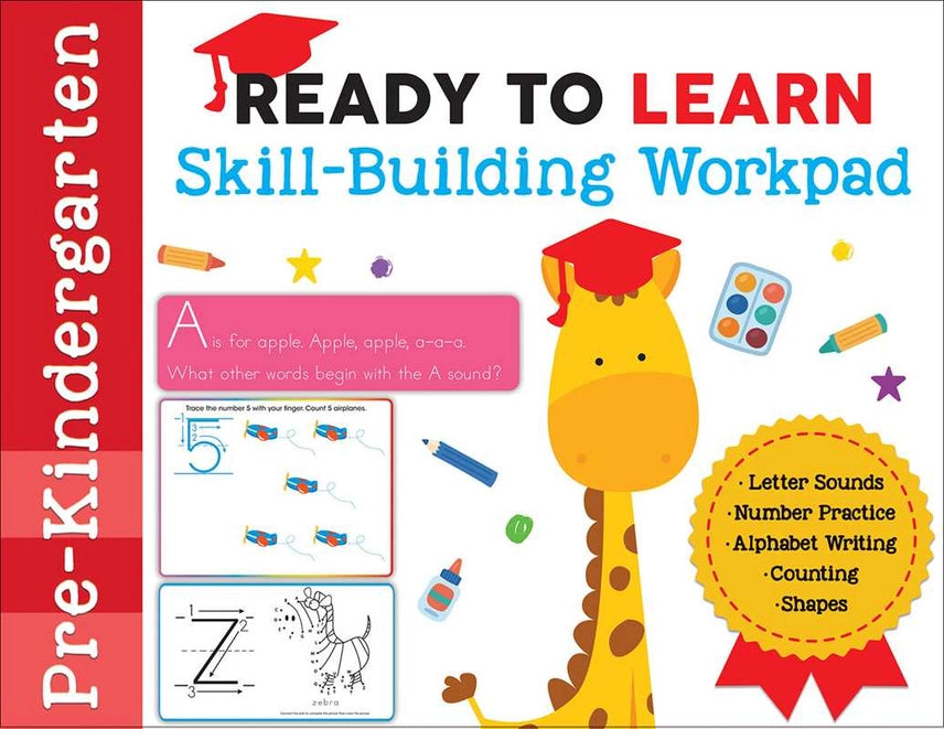 Ready To Learn: Pre-Kindergarten Skill-Building Workpad