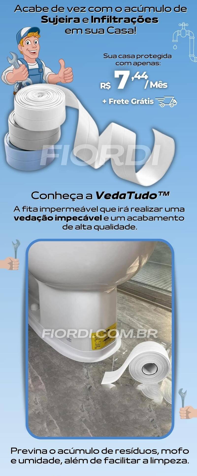 fita veda tudo