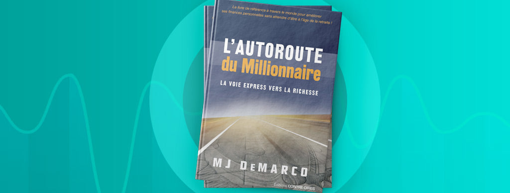 l'autoroute du millionaire de Mj Demarco