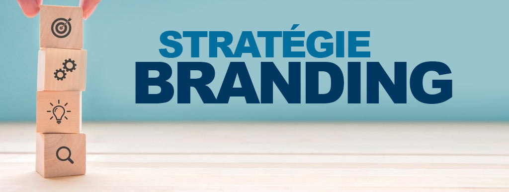 stratégie branding