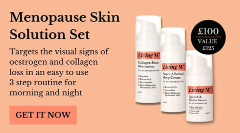 Living M Skincare for Menopause. Menopause Skin Solution Set.