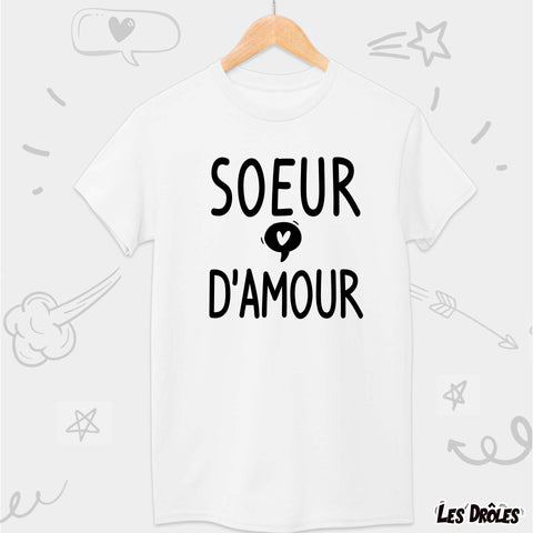 Le t-shirt Sœur d'amour sur cintre