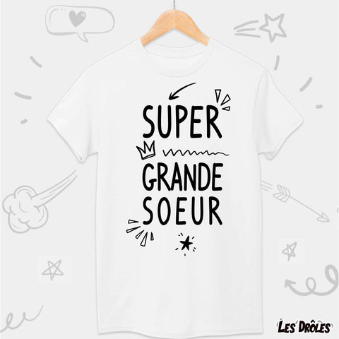 t-shirt "Super Grande Sœur"