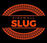 Sidewall Slug