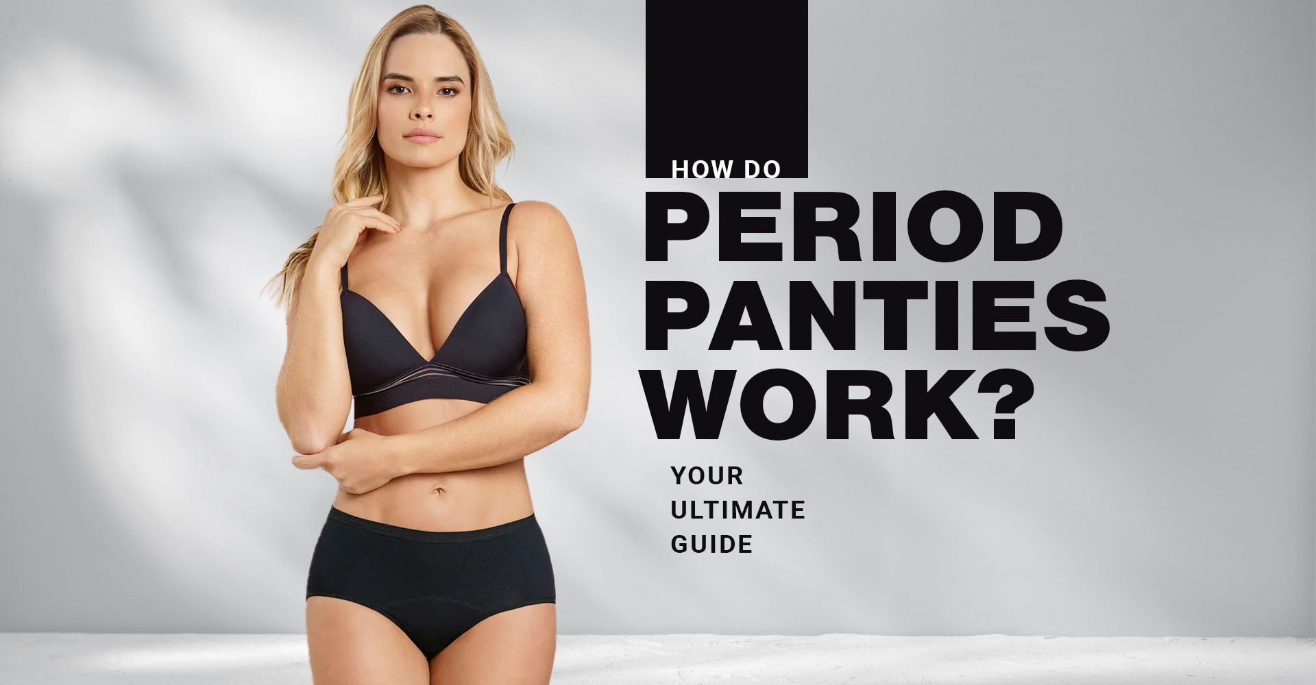 How Our Period Panties Work