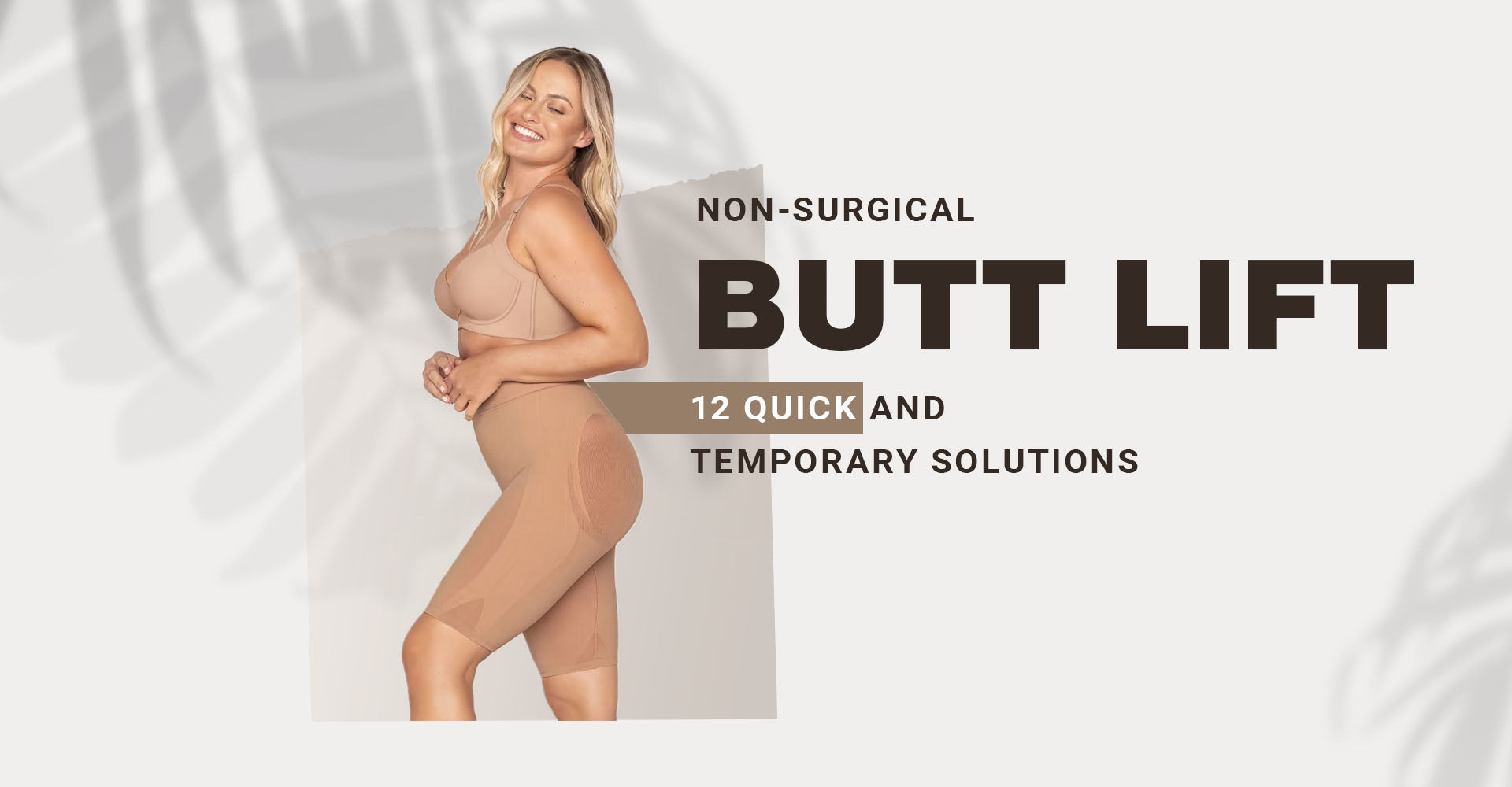 Non-Surgical Butt Lift: 12 Quick and Temporary Solutions