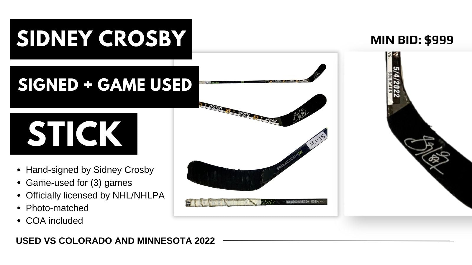 Sidney Crosby signed and game-used stick. Frameworth Auctions