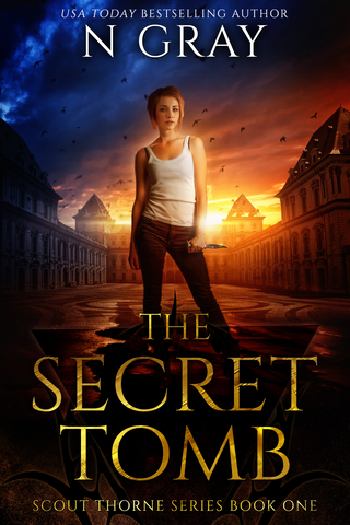 N Gray's The Secret Tomb Urban Fantasy Action Adventure