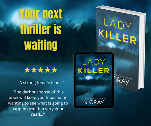 N Gray's Lady Killer Thriller