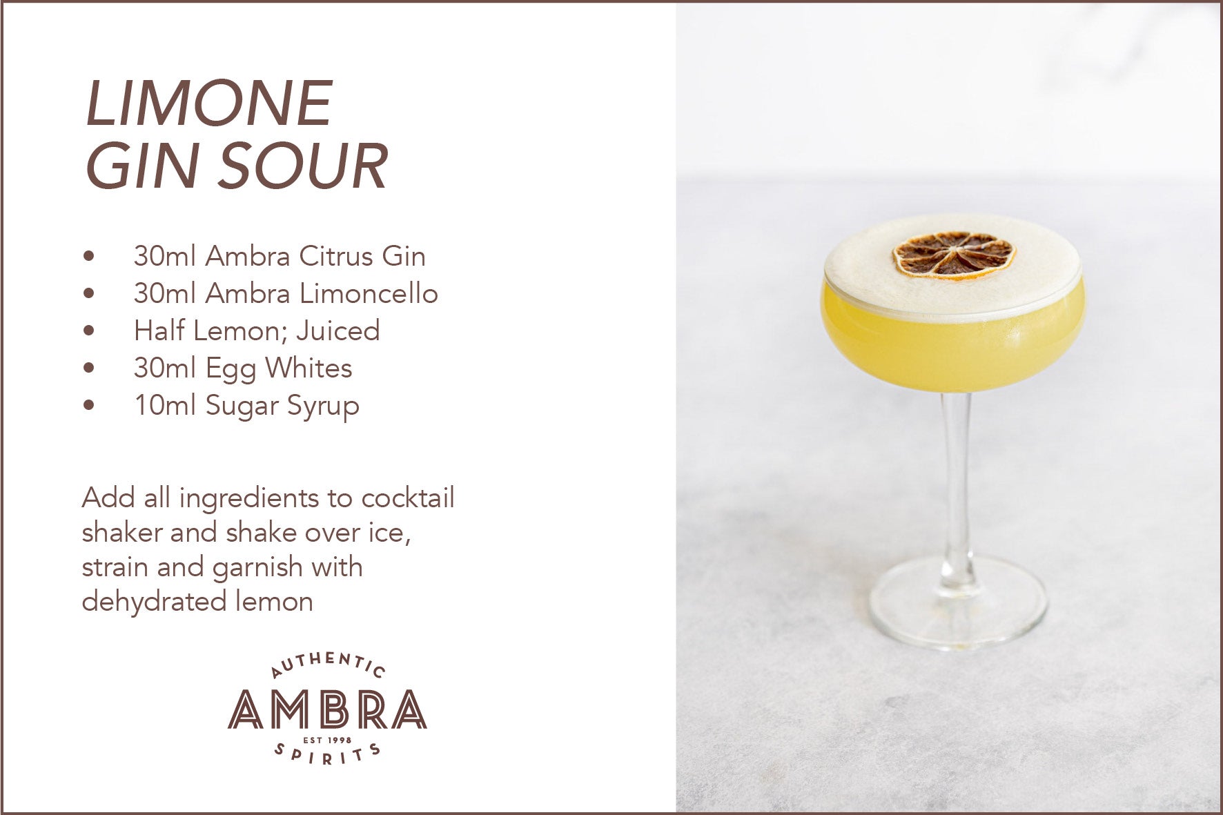 Ambra Limone Gin Sour Cocktail Recipe