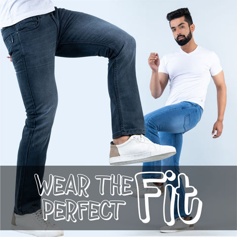 Wear the perfect fit jeans