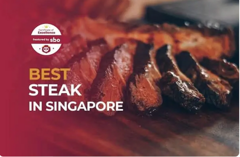 Best Steak in Singapore