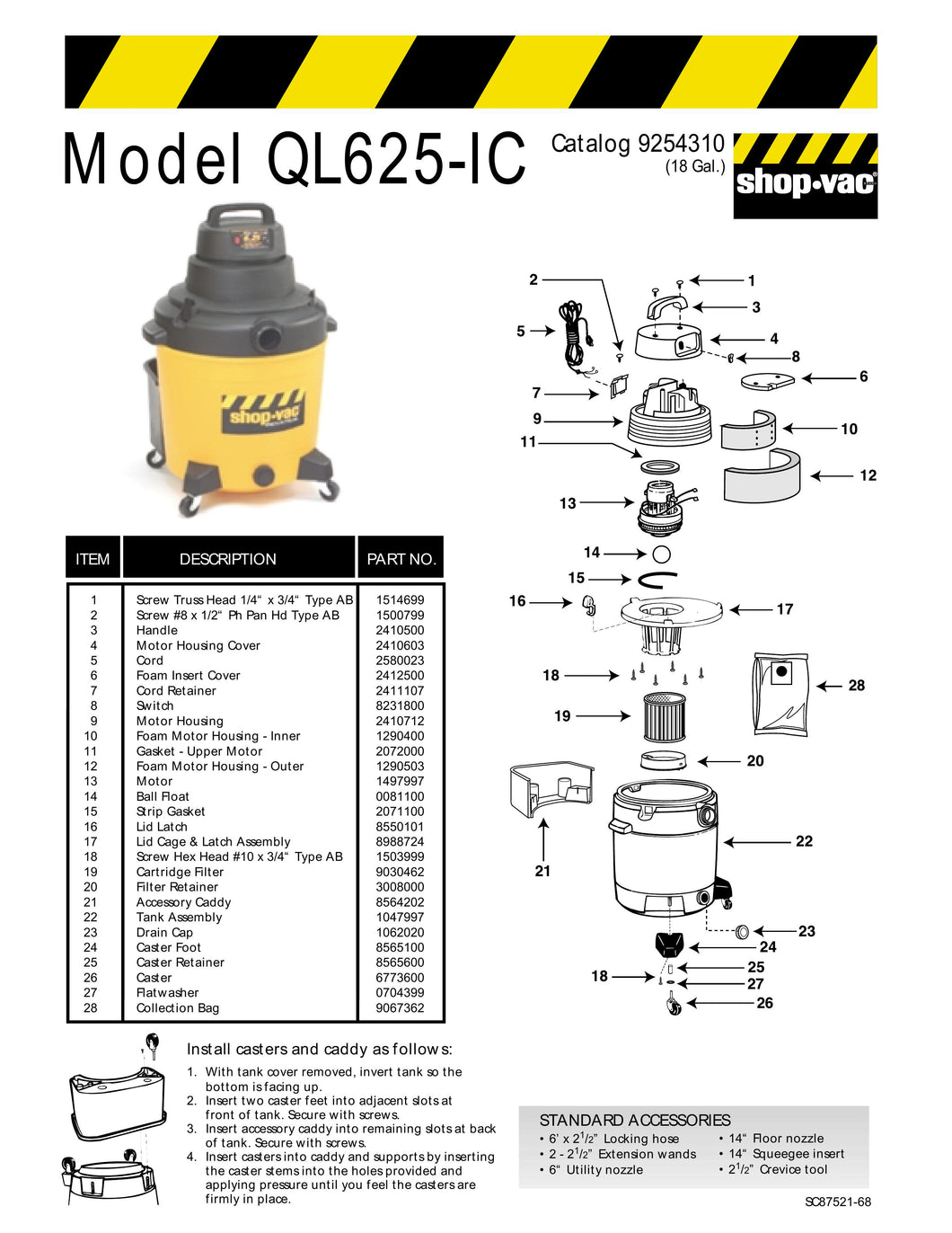 Shop-Vac Parts List for QL625-IC Models (18 Gallon* Yellow / Black Industrial Vac)
