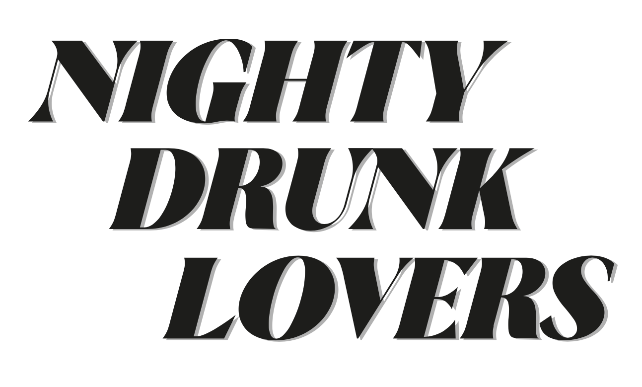 Nighty Drunk Lovers