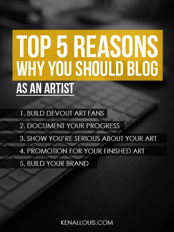 Top Reasons to blog as an artist