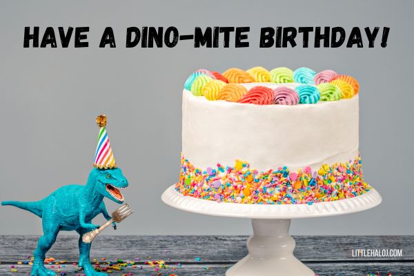 10+ Dino Birthday Puns