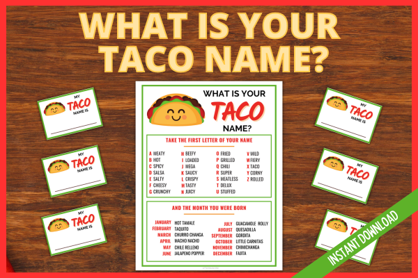 What's your Taco Name Game