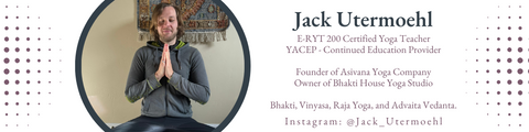 About the Author Jack Utermoehl the founder of Asivana Yoga