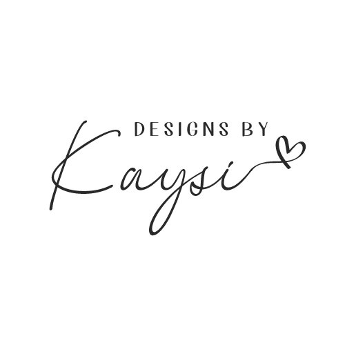 Designs by Kaysi