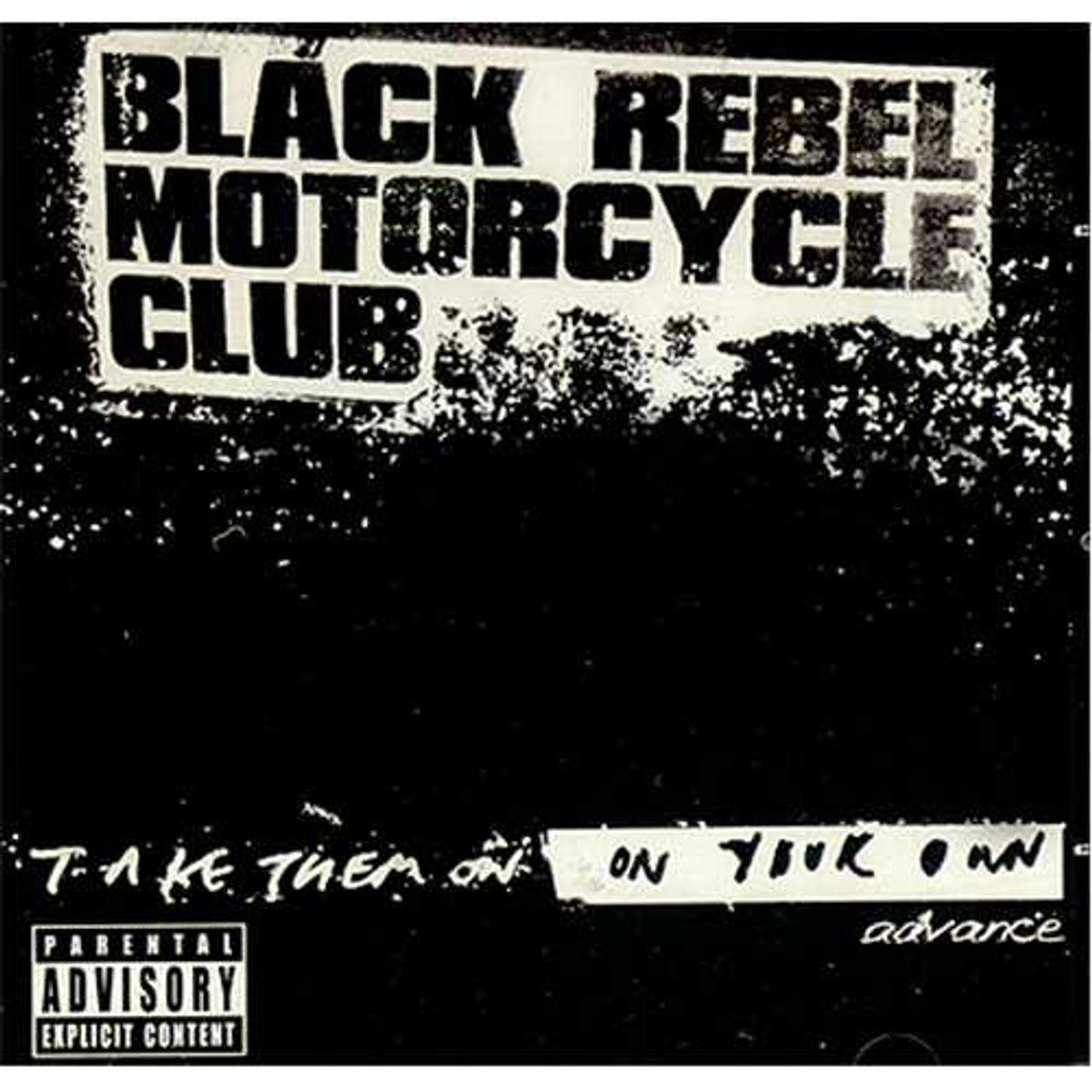 Black Rebel Motorcycle Club Take Them On, On Your Own US Promo CD albu —  