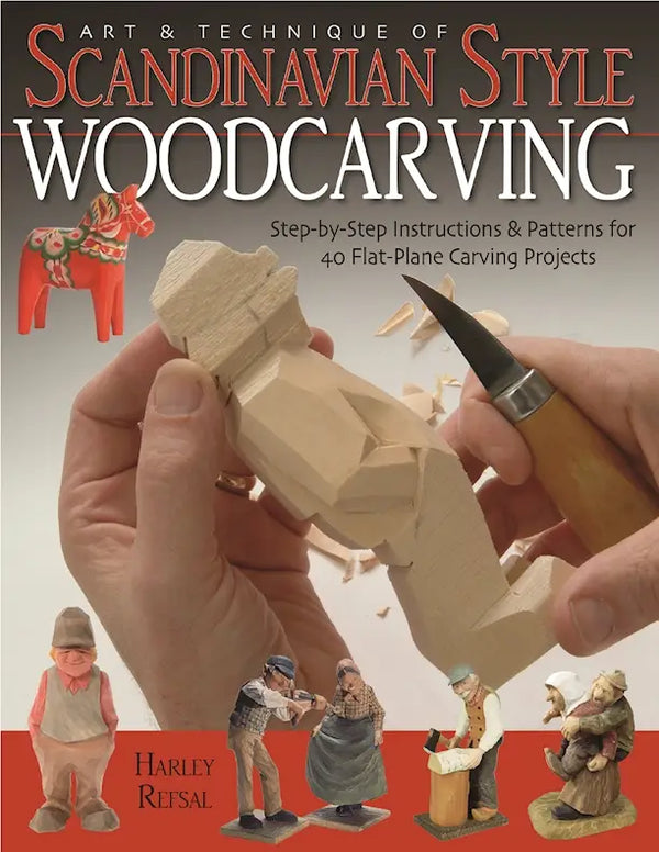 The Art of Whittling: A Woodcarver's Guide to Making Things by Hand  (Hardcover)