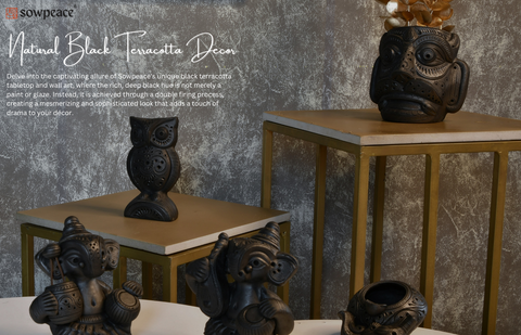 Buy Black Terracotta Decor for Living Room from Sowpeace