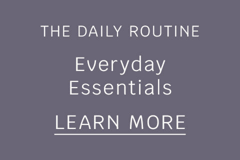 The daily routine, everyday essentials.