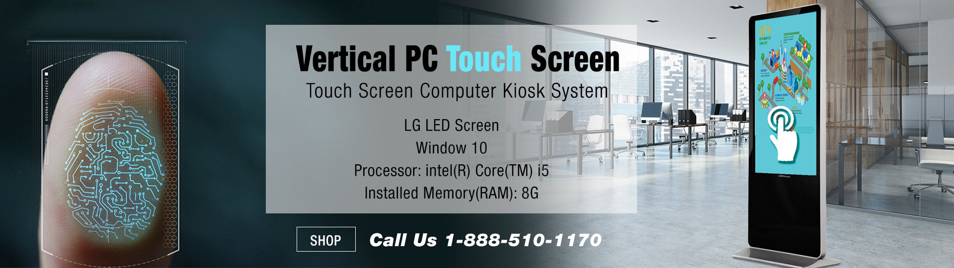 4K SCREEN VERTICAL PC TOUCH SCREEN Banner3