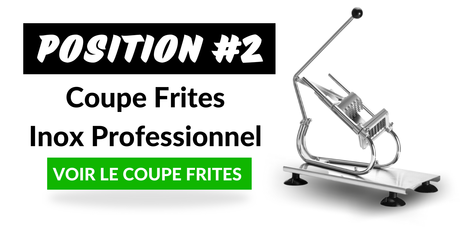 Coupe Frites Inox Professionnel