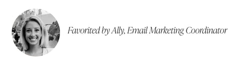 Favorited by Ally, Email Marketing Coordinator