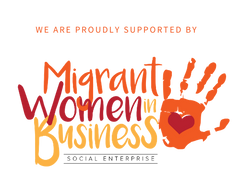 Proudly supported by Migrant Women in Business