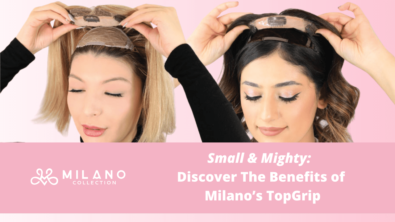 Small & Mighty: Discover The Benefits of Milano’s TopGrip