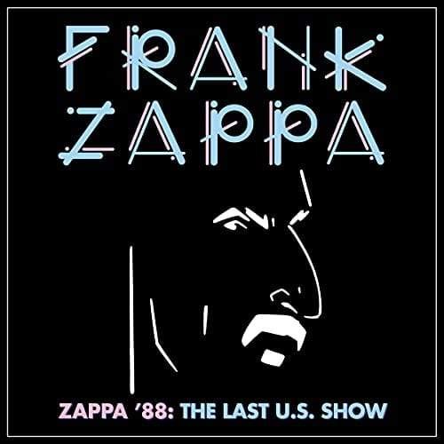 Frank Zappa - Zappa '88: The Last U.S. Show (4 LP Box Set)