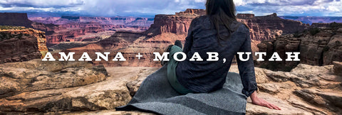 Amana Woolen Mill + Moab Utah
