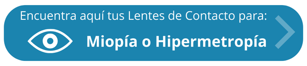 Encuentra tus Lentes de Contacto: Miopia Hipermetropia