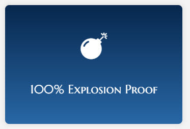 100% Explosion Proof