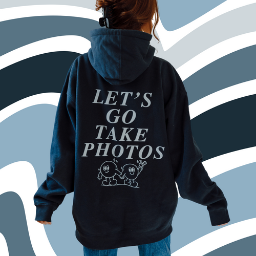 Let's Go Take Photos Hoodie – Cassidy Lynne Education