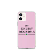 Load image into Gallery viewer, Kindest Regards iPhone Case (Pink)
