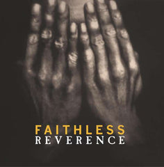 Faithless - Reverence