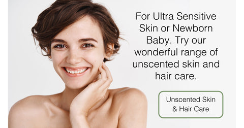 Unscented Skin and Hair Care