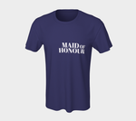 Maid of Honour T-Shirt Style #4 (CAD Spelling)
