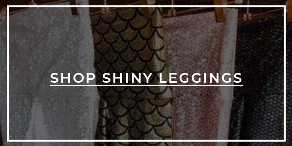 shop shiny leggings