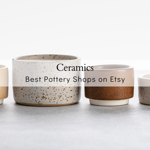 Best Ceramics on Etsy
