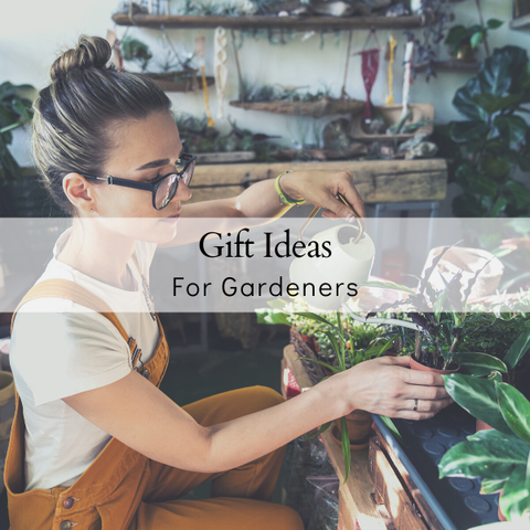 Gift Ideas For Gardeners