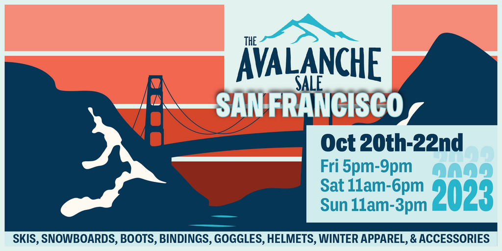 The Avalanche Sale San Francisco October 20 - October 22