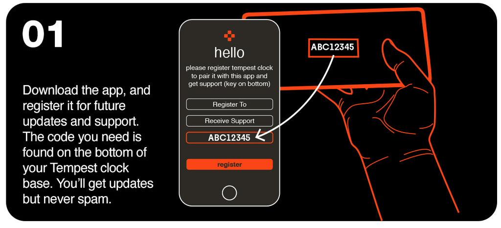 1. download the app, and register it using the product code on the bottom of the Tempest base.