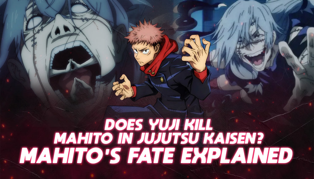 Does Yuji Kill Mahito in Jujutsu Kaisen? Mahito's Fate Explained