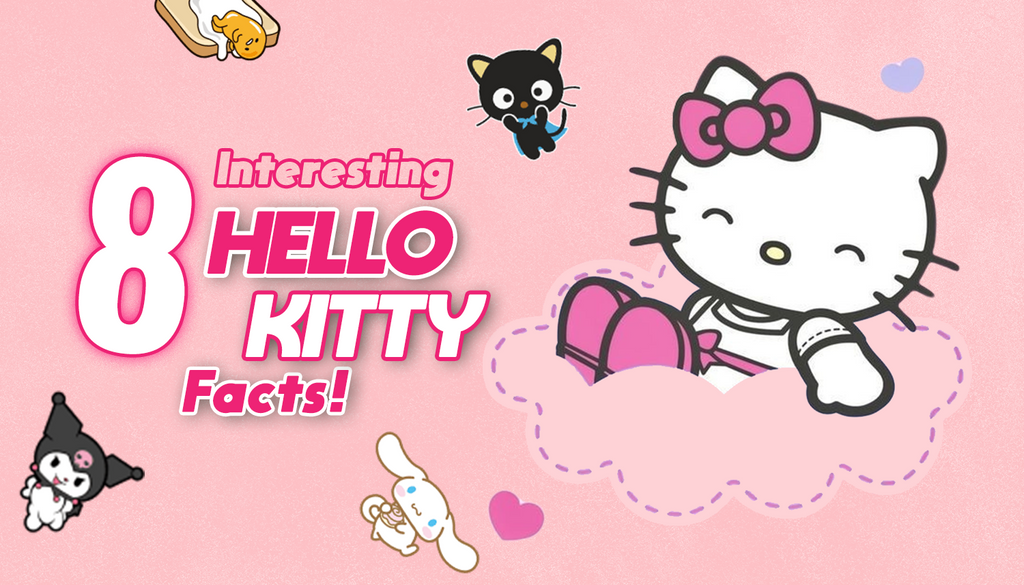Top 8 Interesting Hello Kitty Facts That Will Amaze You!